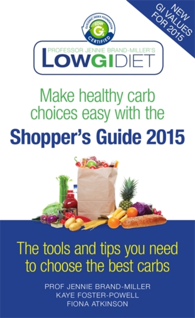 Low GI Diet Shopper's Guide 2015, Paperback / softback Book