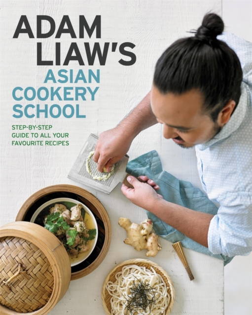 Adam Liaw's Asian Cookery School, EPUB eBook