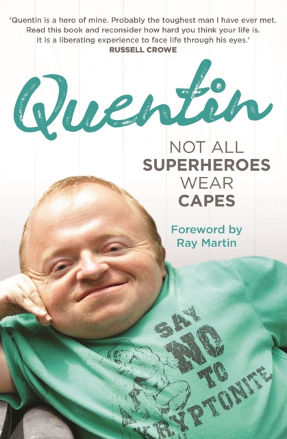 Not All Superheroes Wear Capes, Paperback / softback Book