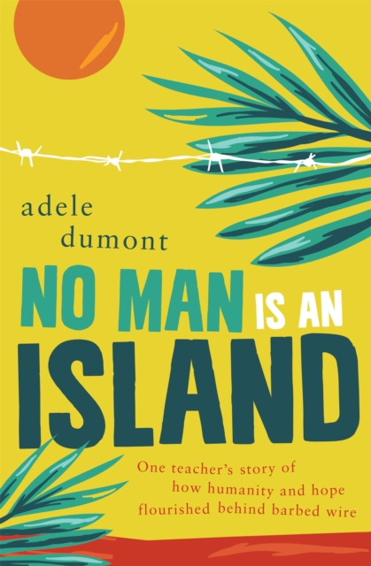 No Man is an Island, Paperback Book