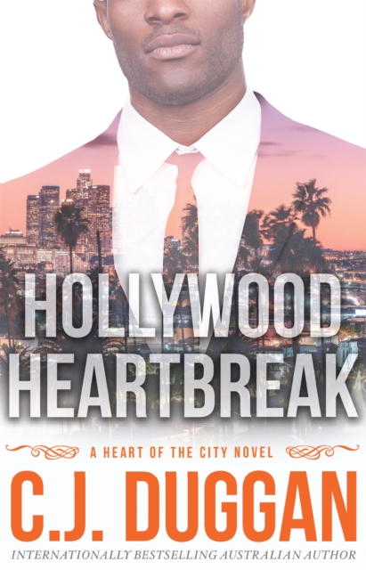 Hollywood Heartbreak : A Heart of the City romance Book 5, Paperback / softback Book