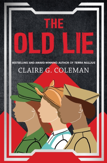 The Old Lie, Paperback / softback Book
