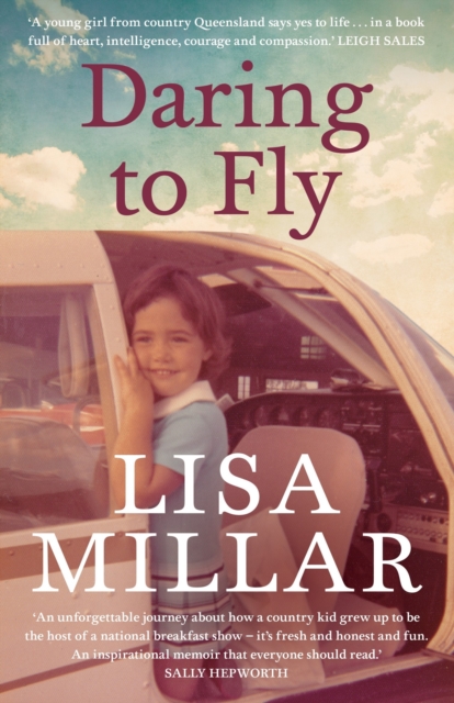 Daring to Fly : The TV star on facing fear and finding joy on a deadline, Paperback / softback Book