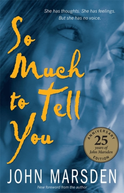So Much To Tell You : 25th Anniversary Edition, Paperback / softback Book