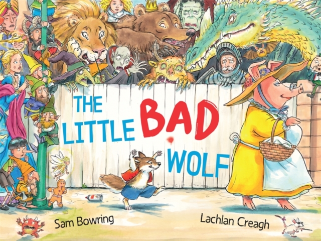 The Little Bad Wolf : From the bestselling illustrator of Wombat Went A' Walking, Paperback / softback Book
