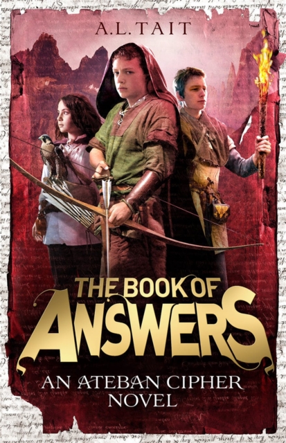 The Book of Answers : The Ateban Cipher Book 2 - from the bestselling author of The Mapmaker Chronicles, Paperback / softback Book