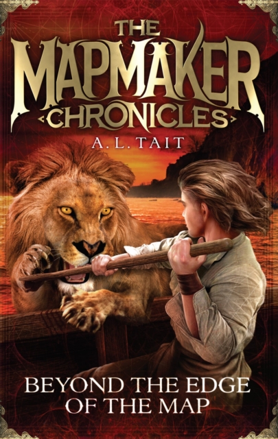 Beyond the Edge of the Map : The Mapmaker Chronicles Book 4 - the bestselling adventure series for fans of Emily Rodda and Rick Riordan, Paperback / softback Book