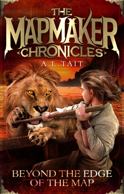 Beyond the Edge of the Map : The Mapmaker Chronicles Book 4 - the bestselling adventure series for fans of Emily Rodda and Rick Riordan, EPUB eBook