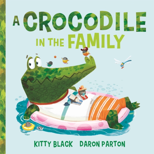 A Crocodile in the Family, Paperback / softback Book