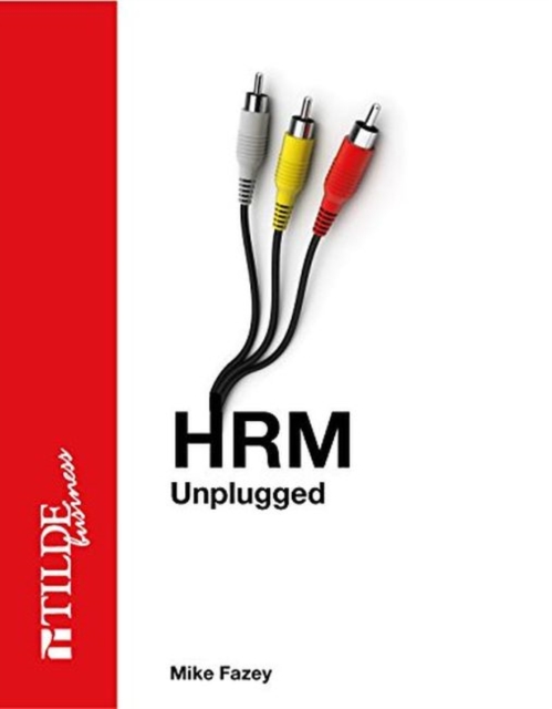 HRM Unplugged, Paperback / softback Book