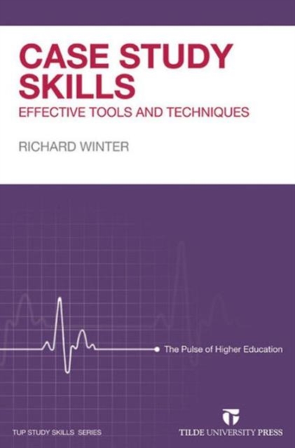 Case Study Skills : Effective Tools and Techniques, Paperback / softback Book