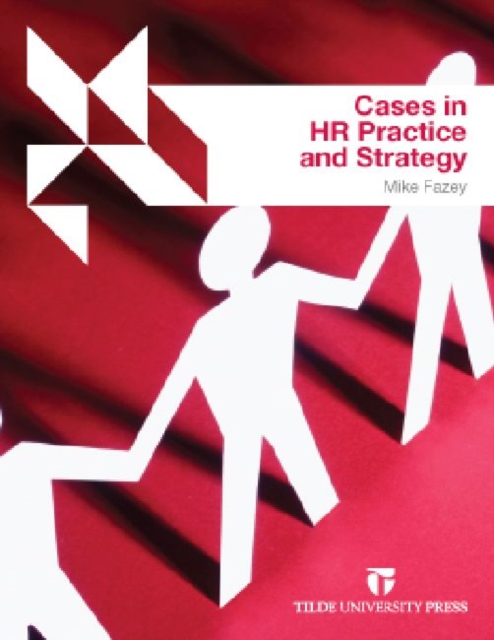 Cases in HR Practice and Strategy, Paperback / softback Book