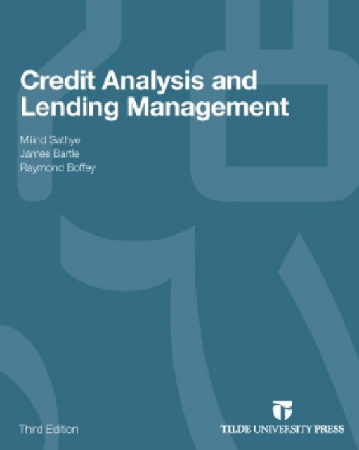 Credit Analysis and Lending Management, Paperback / softback Book