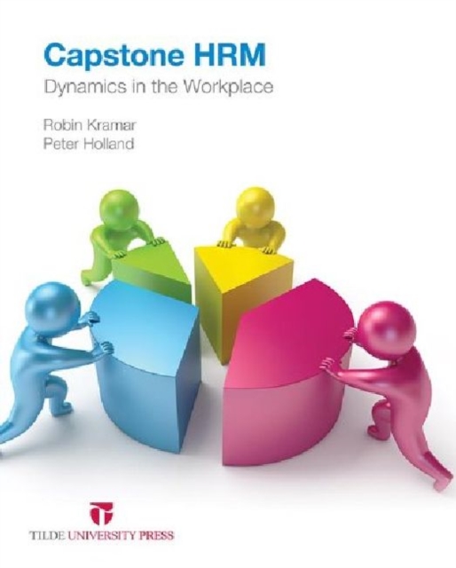 Capstone HRM : Dynamics in the Workplace, Paperback / softback Book