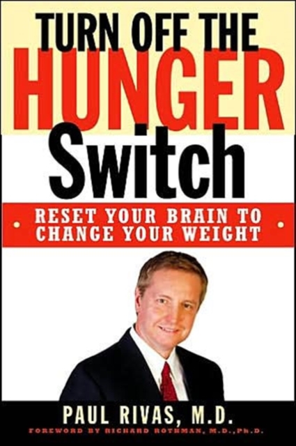 Turn off the Hunger Switch, Hardback Book