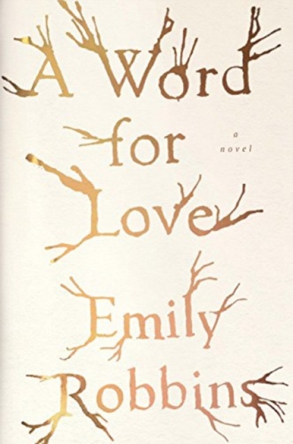 A Word For Love : A Novel, Paperback / softback Book