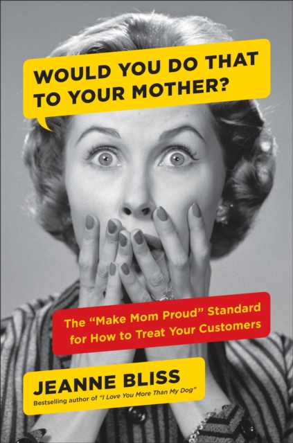 Would You Do That to Your Mother?, EPUB eBook