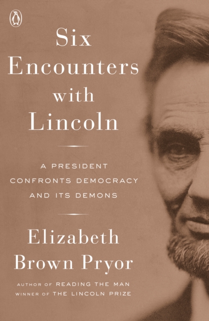 Six Encounters with Lincoln, EPUB eBook