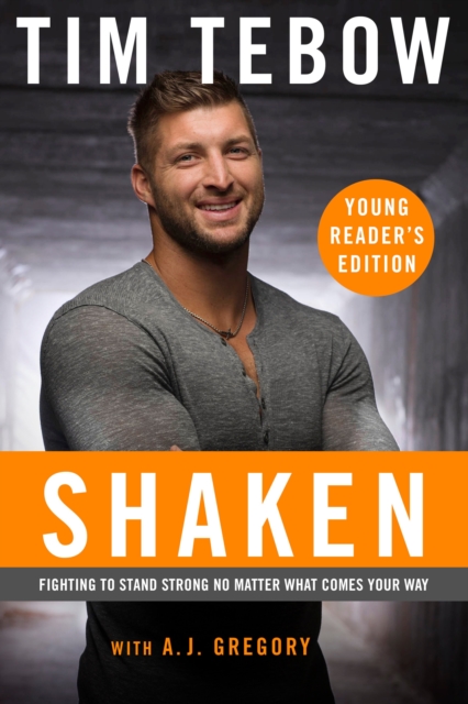 Shaken: The Young Reader's Edition : Discovering your True Identity in the Midst of Life's Storms, Hardback Book