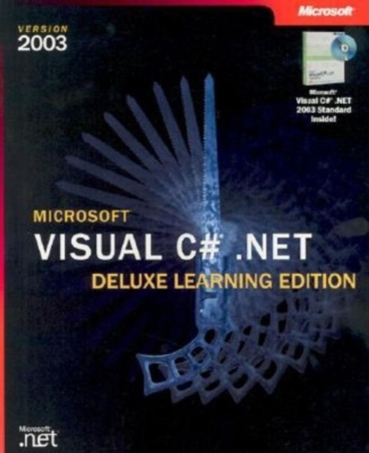 Microsoft Visual C# .NET Deluxe Learning Edition-Version 2003, Mixed media product Book