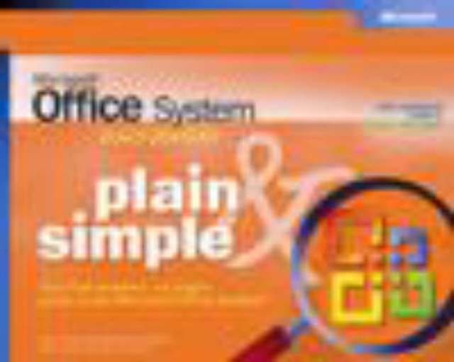 Microsoft Office System Plain & Simple -- 2003 Edition, Paperback Book