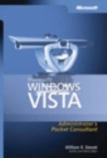 Windows Vista Administrator's Pocket Consultant, Paperback Book