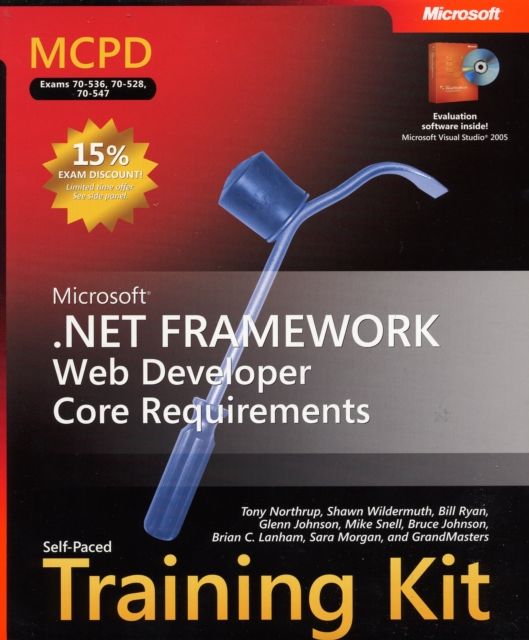 Microsoft (R) .NET Framework Web Developer Core Requirements : MCPD Self-Paced Training Kit (Exams 70-536, 70-528, 70-547), Mixed media product Book