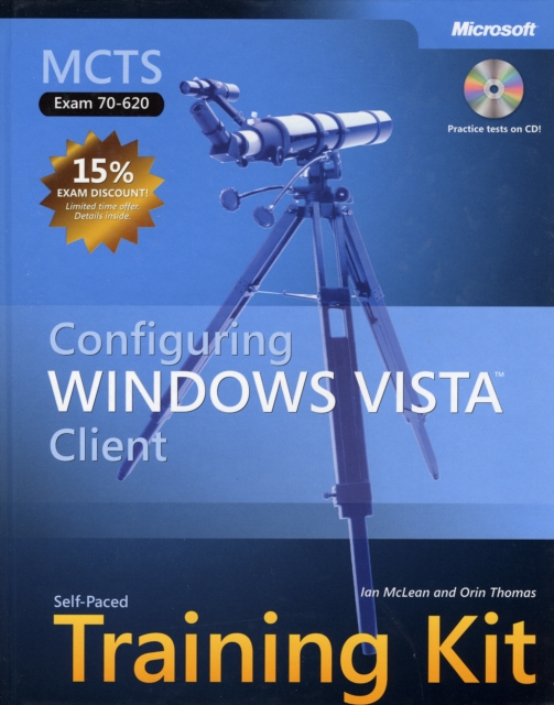 Configuring Windows Vista" Client : MCTS Self-Paced Training Kit (Exam 70-620), Mixed media product Book
