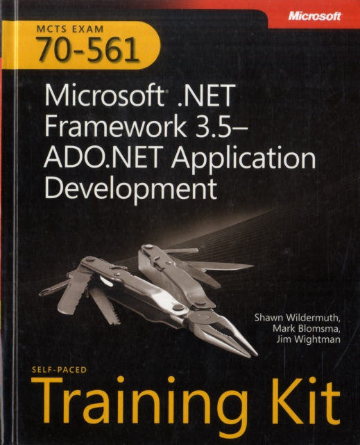 Microsoft (R) .NET Framework 3.5ADO.NET Application Development : MCTS Self-Paced Training Kit (Exam 70-561), Mixed media product Book