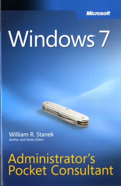Windows 7 Administrator's Pocket Consultant, Paperback Book