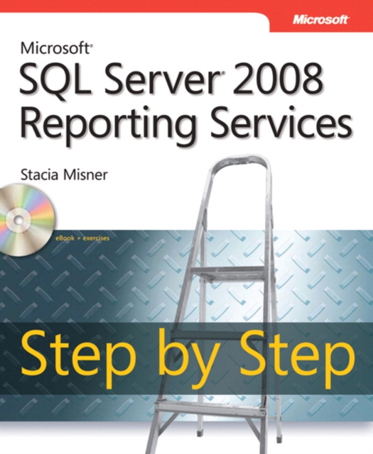 Microsoft SQL Server 2008 Reporting Services Step by Step, PDF eBook