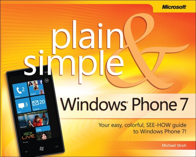 Windows Phone 7 Plain & Simple, Paperback Book