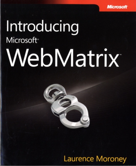 Introducing Microsoft WebMatrix, Paperback Book