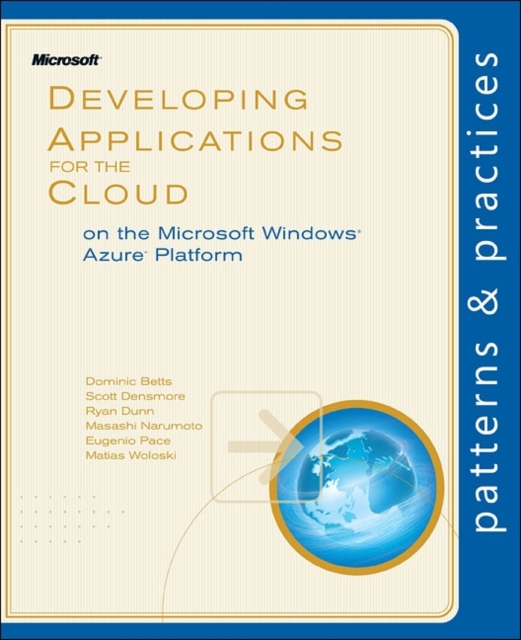 Developing Applications for the Cloud on the Microsoft Windows Azure Platform, Paperback Book