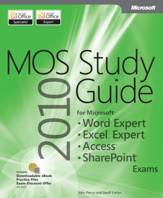 MOS 2010 Study Guide for Microsoft Word Expert, Excel Expert, Access, and SharePoint Exams, EPUB eBook