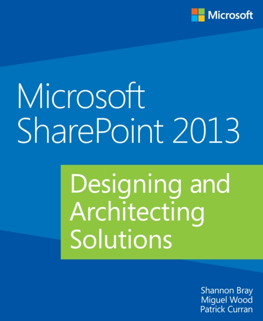 Microsoft SharePoint 2013 Designing and Architecting Solutions, EPUB eBook