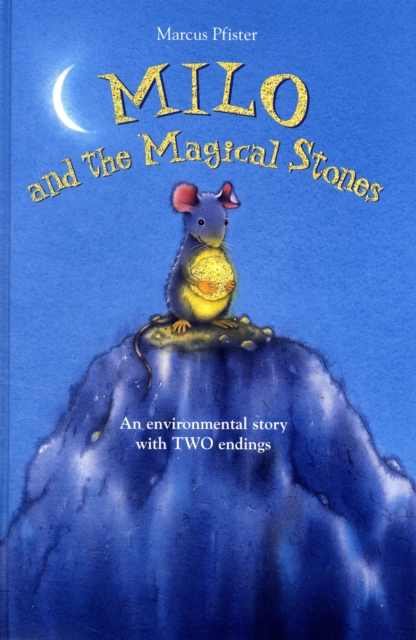 Milo and the Magical Stones, Hardback Book