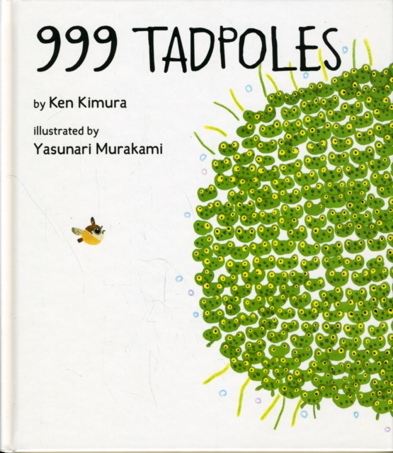 999 Tadpoles, Hardback Book