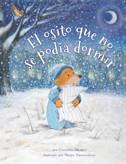 The Bear Who Couldn't Sleep : Spanish, Paperback / softback Book
