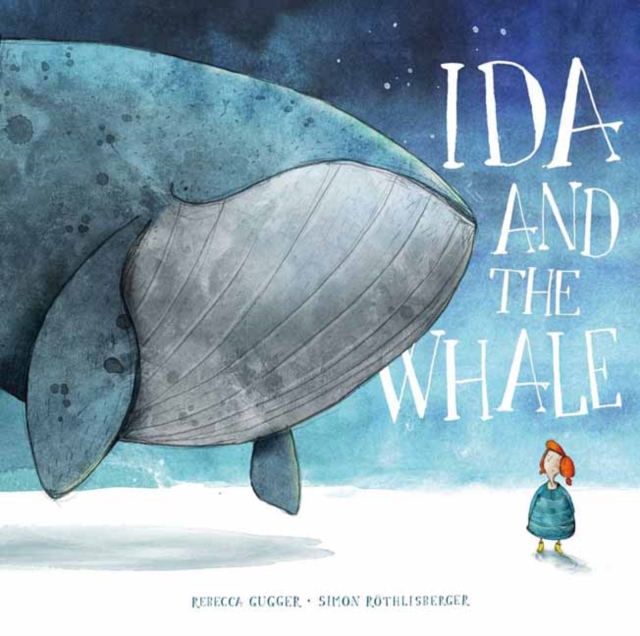 Ida and the Whale, Hardback Book