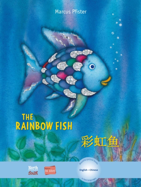 The Rainbow Fish/Bi:libri - Eng/Chinese PB, Paperback / softback Book