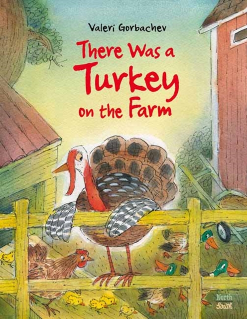 There Was a Turkey on the Farm, Hardback Book