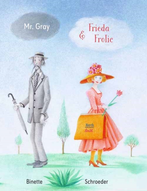 Mr. Grey and Frida Frolic, Hardback Book