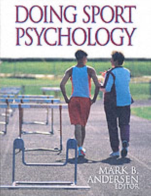 Doing Sport Psychology, Paperback Book