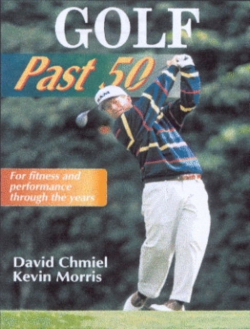 Golf Past 50, Paperback Book