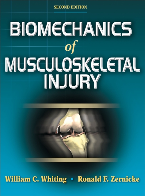 Biomechanics of Musculoskeletal Injury, Hardback Book