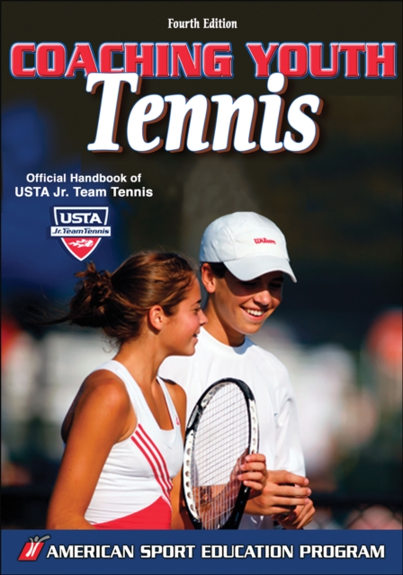 Coaching Youth Tennis, Paperback / softback Book