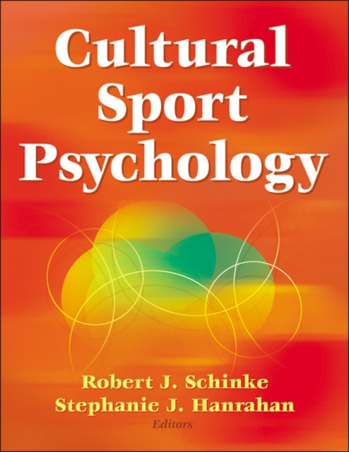 Cultural Sport Psychology, Hardback Book