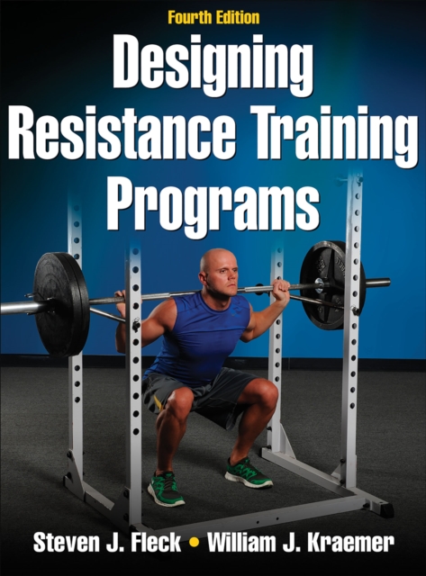 Designing Resistance Training Programs, Hardback Book