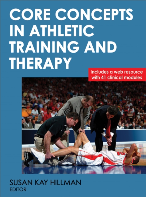 Core Concepts in Athletic Training and Therapy, Hardback Book